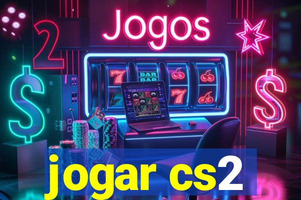 jogar cs2